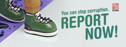 You can stop corruption. Report Now! 